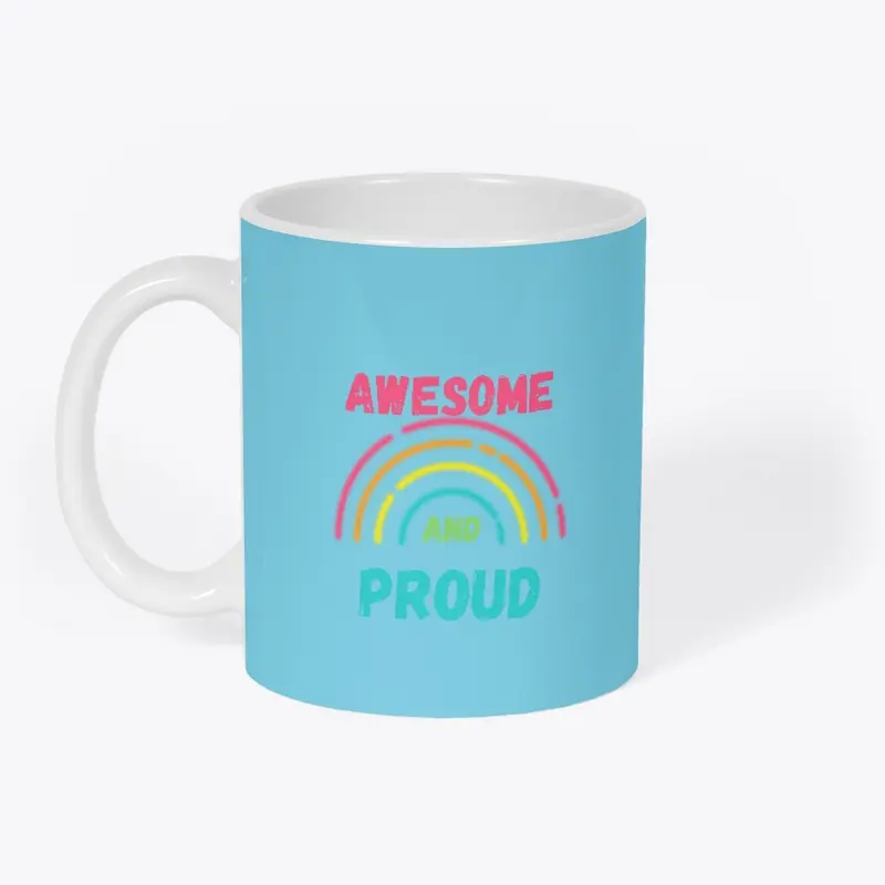 awesome and proud with rainbow